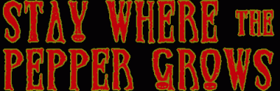 logo Stay Where The Pepper Grows